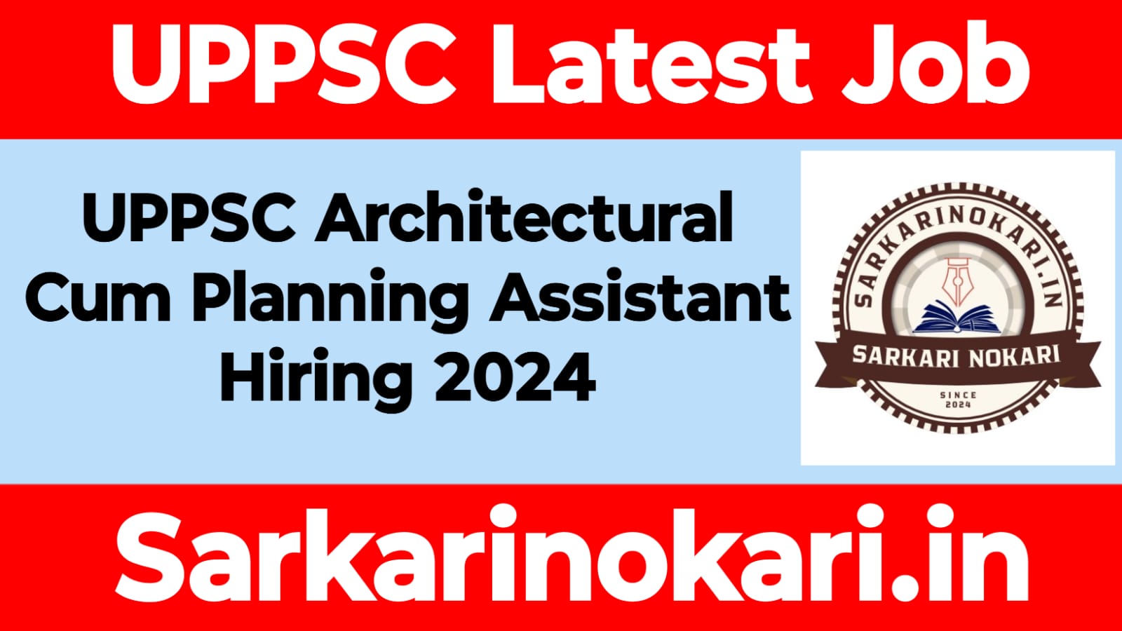 UPPSC Architectural Cum Planning Assistants Hiring