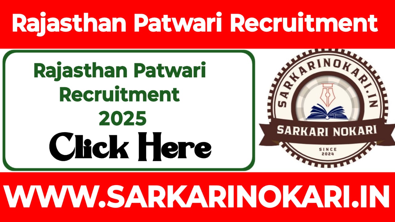Rajasthan Patwari Recruitment 2025